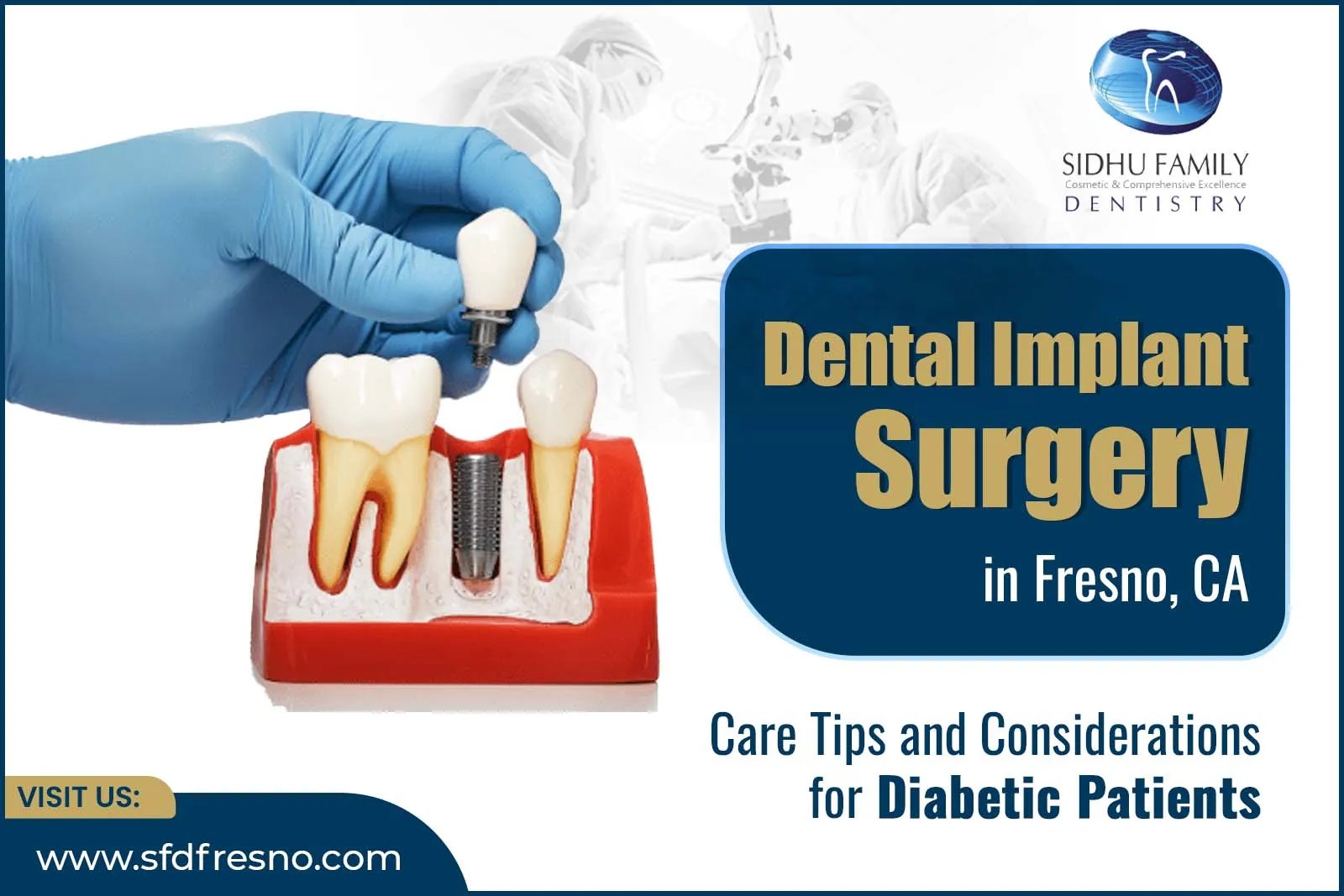 Dental Implant Surgery in Fresno, CA