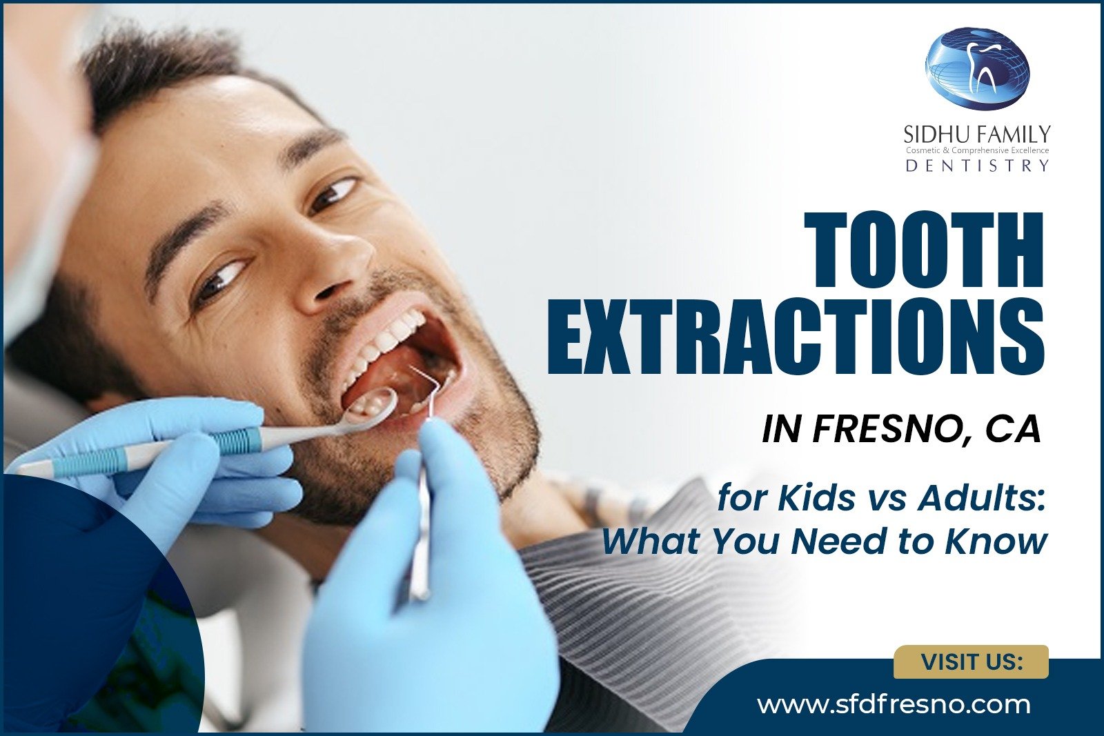 Tooth Extractions in Fresno, CA
