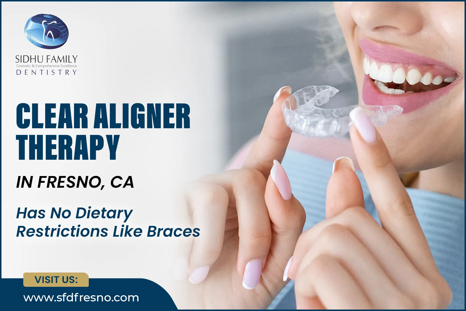 Clear Aligner Therapy in Fresno, CA