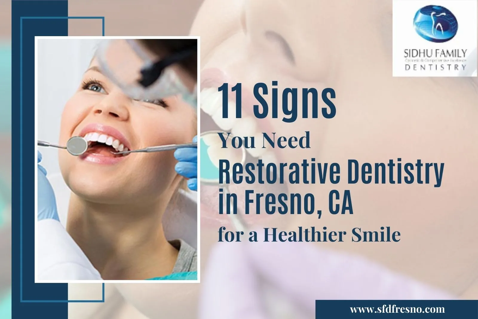 Restorative Dentistry in Fresno, CA