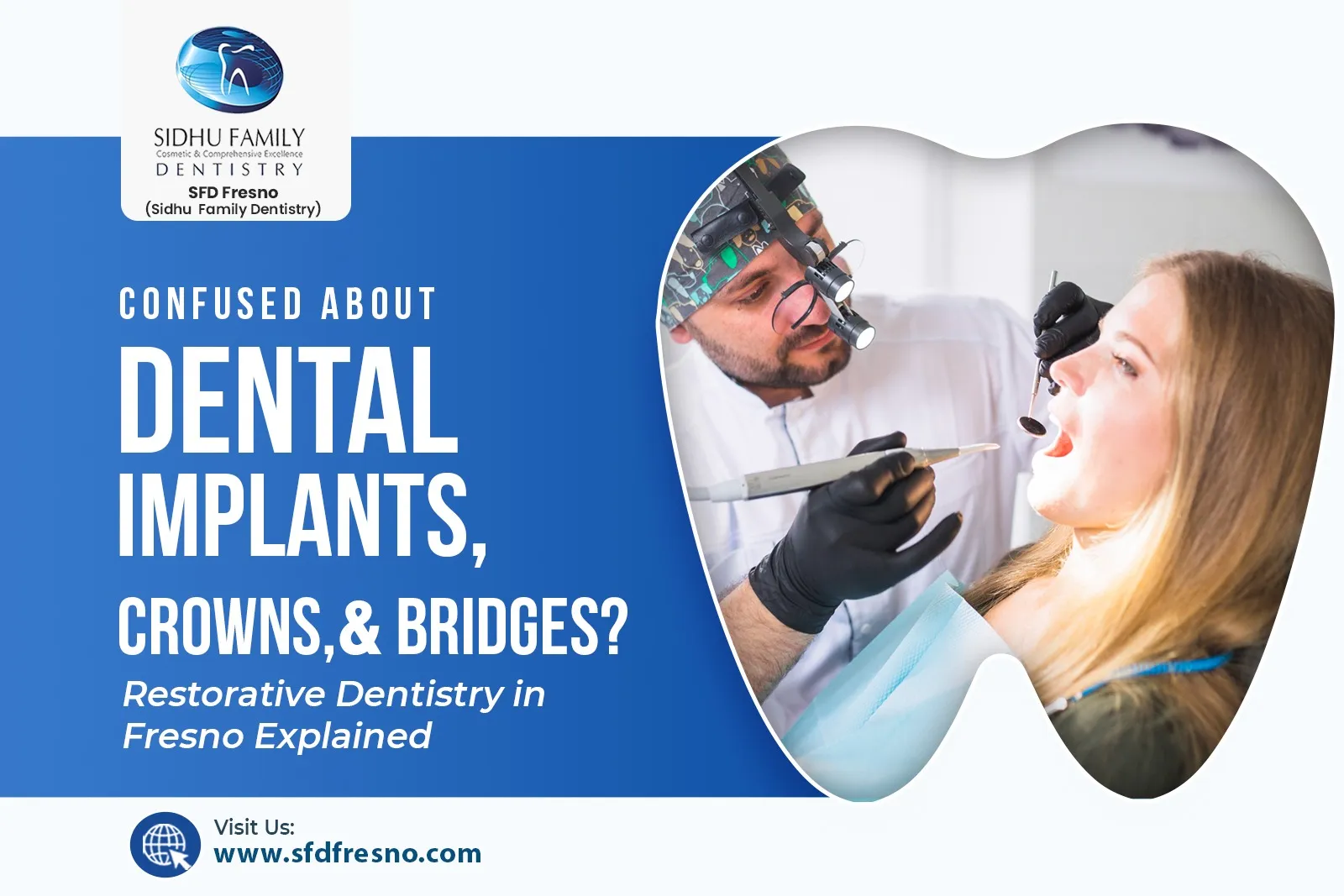 Restorative Dentistry in Fresno