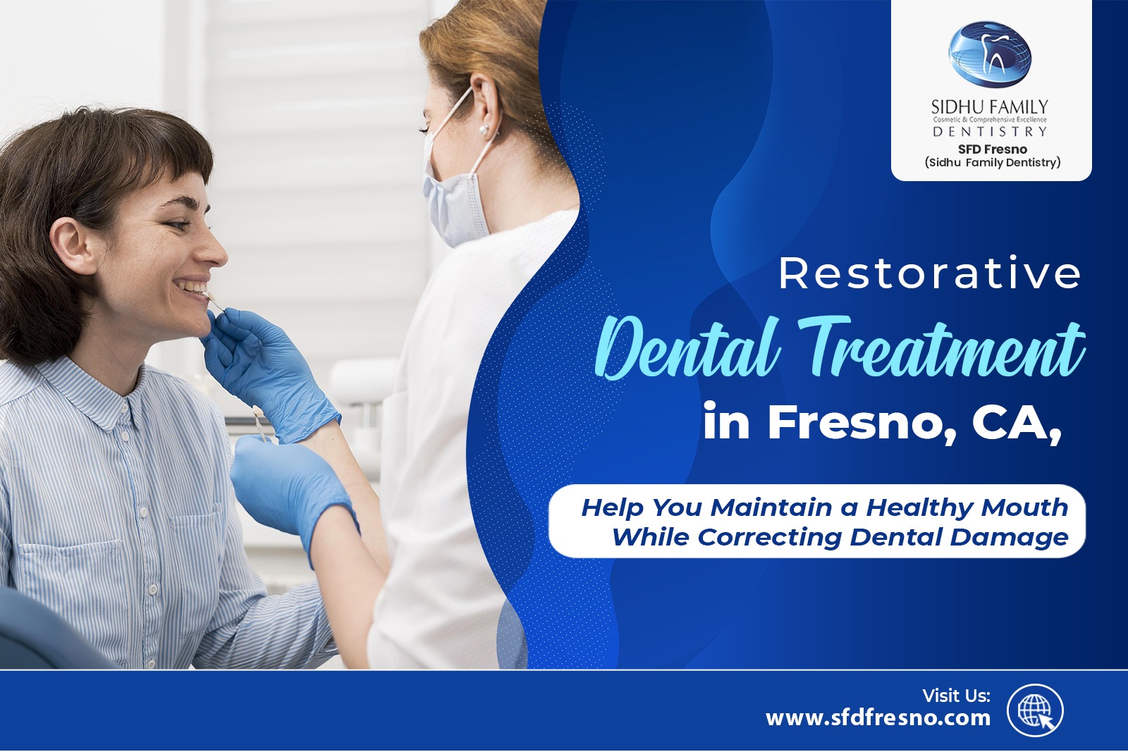 Restorative Dental Treatment in Fresno, CA