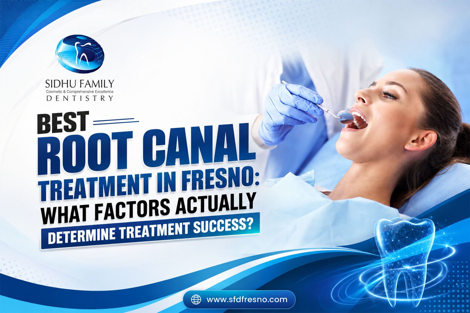Best Root Canal Treatment in Fresno